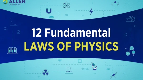 12 Fundamental Laws of Physics